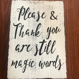 *4/$25 home decor please and thank you sign